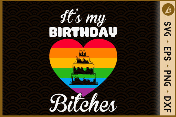 It s My Birthday LGBT Happy Birthday Graphics & Crafts Review
