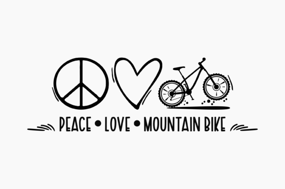 Peace Love Mountain Bike Graphics for Crafts