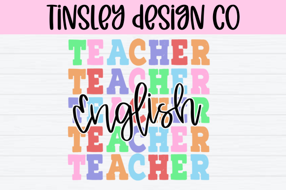 PNG Sublimation English Teacher: Graphics & Crafts