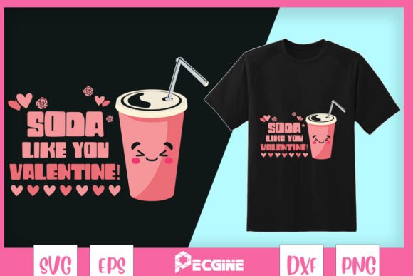 Soda Like You Valentine Fastfood